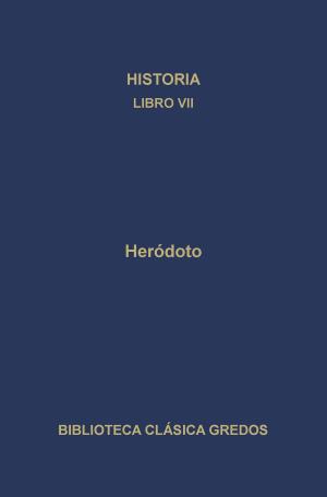 Cover of the book Historia. Libro VII by Homero