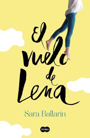 Cover of the book El vuelo de Lena by Eoin Colfer