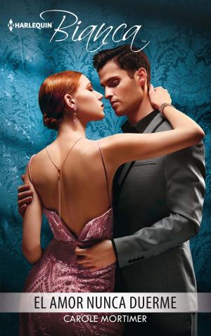 Cover of the book El amor nunca duerme by Christine Merrill
