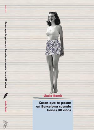 Cover of the book Cosas que te pasan en Barcelona cuando tienes 30 años by Andrew Kooman