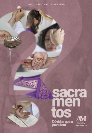 Cover of the book Sacramentos by 