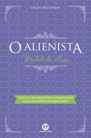 Cover of O alienista - Com questões comentadas de vestibular
