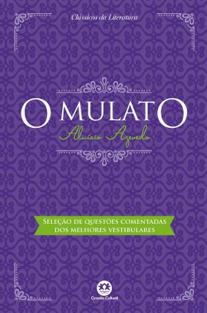 Cover of the book O mulato - Com questões comentadas de vestibular by Manuel Antônio de Almeida