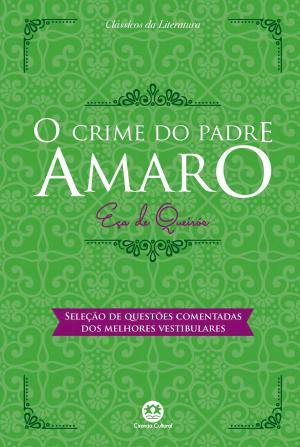 Cover of the book O crime do padre Amaro - Com questões comentadas de vestibular by Álvares de Azevedo