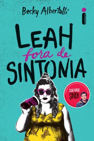 Cover of the book Leah fora de sintonia by Pittacus Lore