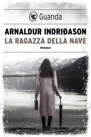 Cover of the book La ragazza della nave by Luis Sepúlveda