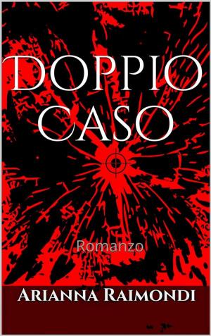 Cover of the book Doppio Caso by @GiampRem