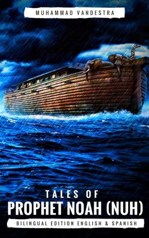 Cover of Tales of Prophet Noah (Nuh)