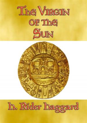 Cover of THE VIRGIN OF THE SUN - An Adventure in the land of the Inca