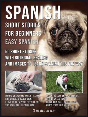 Cover of Spanish Short Stories For Beginners (Easy Spanish)