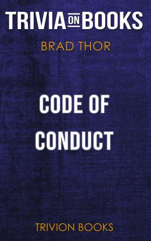 Cover of Code of Conduct by Brad Thor (Trivia-On-Books)