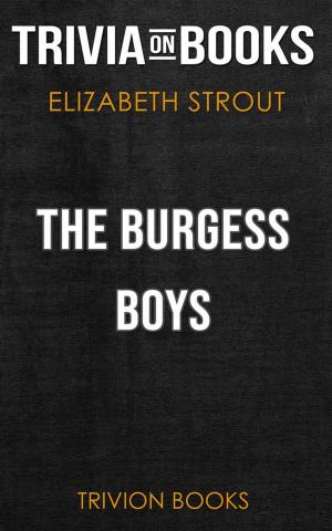 Cover of The Burgess Boys by Elizabeth Strout (Trivia-On-Books)