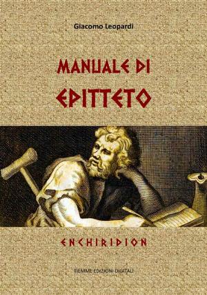 Cover of the book Manuale di Epitteto by Gabriele D'Annunzio