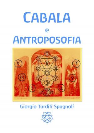 Cover of the book Cabala e Antroposofia by Mariano Ciarletta