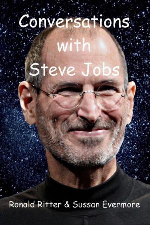 Cover of the book Conversations with Steve Jobs by Ronald Ritter & Sussan Evermore