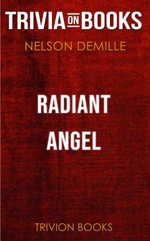 Cover of Radiant Angel by Nelson DeMille (Trivia-On-Books)