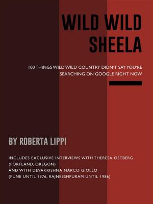 Cover of the book Wild wild sheela (English version) by Giovanni Siciliano