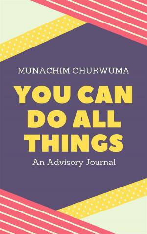 Cover of the book You Can Do All Things by Mike Jespersen, Andre Noel Potvin
