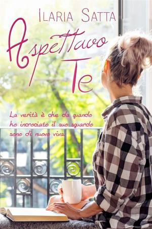 Cover of the book Aspettavo te by Anya M. Silver