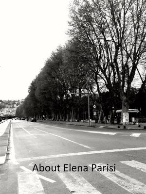Cover of the book About Elena Parisi by Dianna Cohen