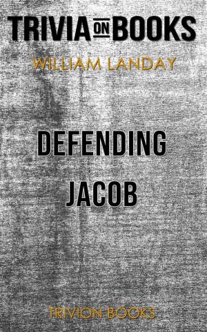 Book cover of Defending Jacob by William Landay(Trivia-On-Books)