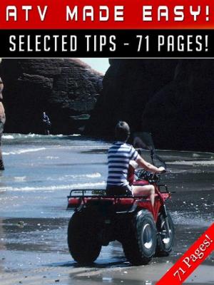 Cover of the book ATV Made Easy by Jeannine Hill
