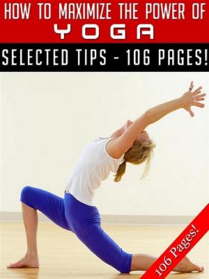 Book cover of How To Maximize The Power Of Yoga