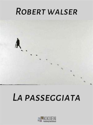 Cover of the book La passeggiata by Paolo Giacometti