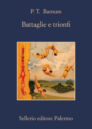 Book cover of Battaglie e trionfi