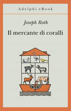 Cover of the book Il mercante di coralli by Henry James