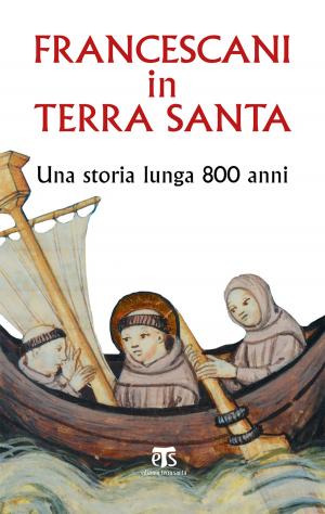 Book cover of Francescani in Terra Santa
