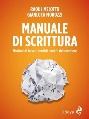 Cover of the book Manuale di scrittura by Jean De Maleissye