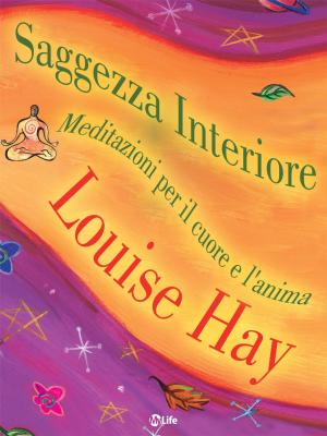 Cover of the book Saggezza Interiore by Nancy Levin