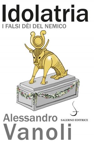 Cover of the book Idolatria by Denis Feeney, Piergiorgio Parroni