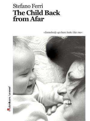 bigCover of the book The Child Back from Afar by 