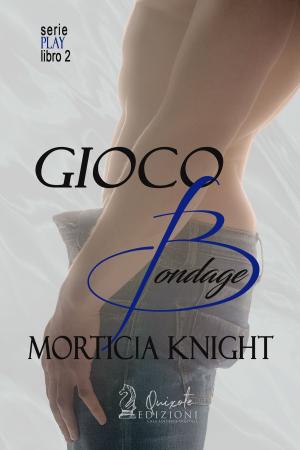 Cover of the book Gioco Bondage by Isobel Starling