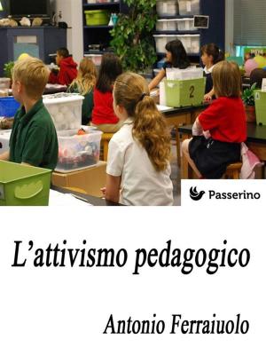 Cover of the book L'attivismo pedagogico by Aristophanes