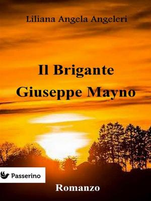 Book cover of Il brigante Giuseppe Mayno