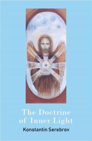 Cover of the book The Doctrine of Inner Light by Гурий Гозалов, Константин Серебров