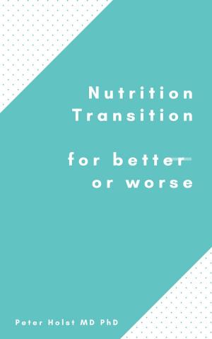 Book cover of Nutrition Transition for Better or Worse
