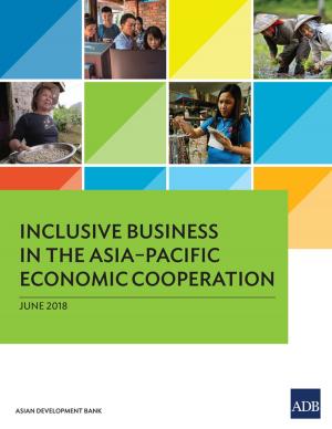 Cover of the book Inclusive Business in the Asia–Pacific Economic Cooperation by Borsa e Mercati