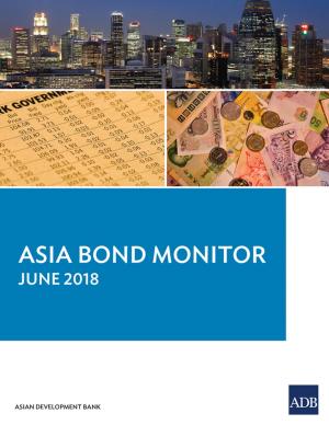 Cover of the book Asia Bond Monitor June 2018 by Asian Development Bank