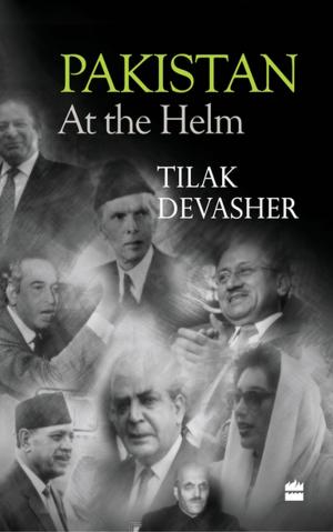 Cover of the book Pakistan: At the Helm by Vasant Purushottam Kale, Vikrant Pande