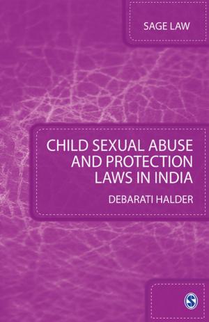 Cover of the book Child Sexual Abuse and Protection Laws in India by Lauren Cohen Bell, David Elliot Meyer, Ronald Keith Gaddie
