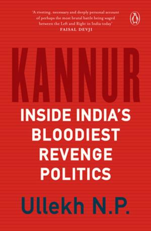 Cover of the book Kannur by Brijesh Singh, S Hussain Zaidi