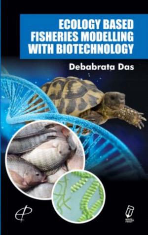 Book cover of Ecology Based Fisheries Modelling With Biotechnology