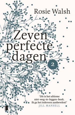 Cover of the book Zeven perfecte dagen by Lisette Thooft