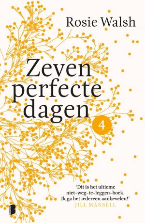 Cover of the book Zeven perfecte dagen by Stan de Jong