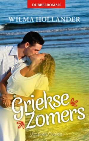 Cover of the book Griekse Zomers by Roos Verlinden, Anita Verkerk, Wilma Hollander, Sandra Berg