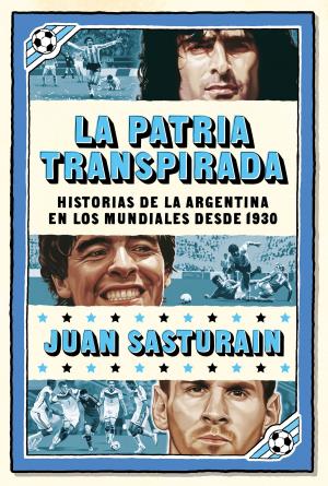 Cover of the book La patria transpirada by Jorge Asis